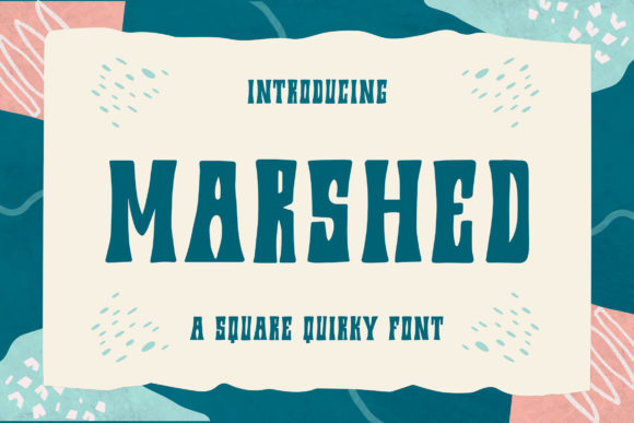 Exploring Marshed: A Playful Display Font for Modern Branding