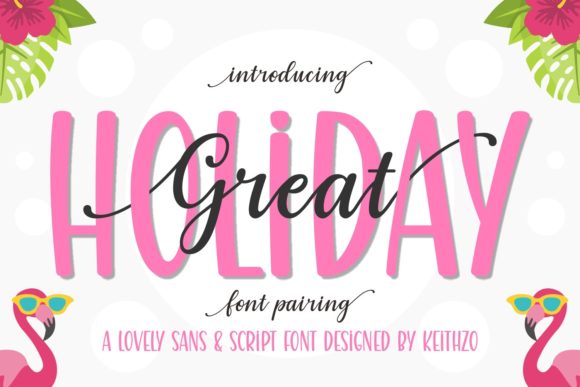 Great Holiday: A Playful Font for Crafters and Product Creators