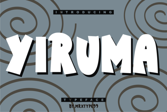 Yiruma: The Display Font That Makes Your Campaign Messages Shout